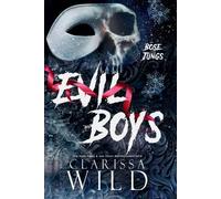 Clarissa Wild Evil Boys (Tascabile) Spine Ridge University (Deutsche Ausgabe)