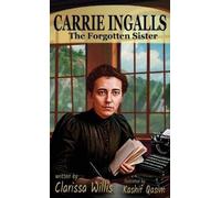 Clarissa Willis Kashif Qasim Carrie Ingalls (Copertina rigida)