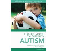 Clarissa Willis Teaching Young Children with Autism (Tascabile)