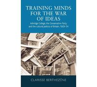 Clarisse Berthezène Training Minds for the War of Ideas (Tascabile)