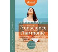 Clarisse Gardet Agir Sur Son tat de Conscience - Pour Retrouver l'Harmonie (CD)