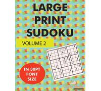 Clarity Media Large Print Sudoku Volume 2: 100 large print sudoku pu (Tascabile)