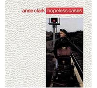 CLARK ANNE - Hopeless Cases