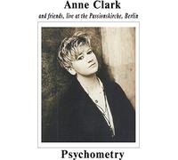 Anne Clark Psychometry: Anne Clark and Friends, Live at the Passionkirche, (CD)