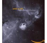 Clark,Anne - The Smallest Acts of Kindness