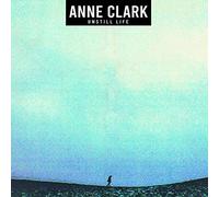 Anne Clark Unstill Life (CD) Album