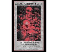 Clark Ashton Smith David E S The Complete Poetry and Translations Vo (Tascabile)
