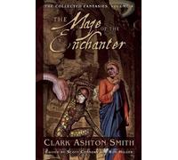 Clark Ashton Smith The Maze of the Enchanter (Tascabile)