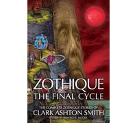 Clark Ashton Smith Zothique (Copertina rigida)