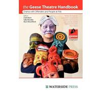 Clark Baim The Geese Theatre Handbook (Tascabile)