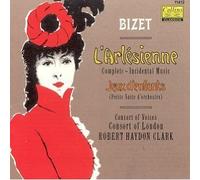 Clark - Bizet: L'arlesienne