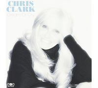 Clark, Chris - Dream Or Cry