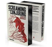 Clark Collis Screaming and Conjuring (Copertina rigida)