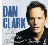 Clark, Dan - Live At The Bloomsbury Theatre