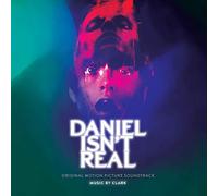Clark - Daniel Isn't Real