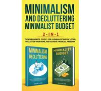 Clark David Minimalism Decluttering and Minimalist Budget 2-i (Copertina rigida)