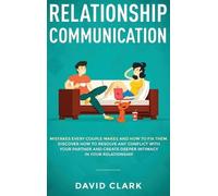 Clark David Relationship Communication (Copertina rigida)