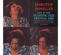 Clark Dorothy Donega - Live At The Floating Jazz Festival 1992