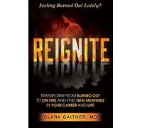 Clark Gaither REIGNITE (Tascabile)
