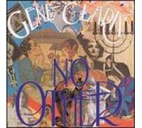 Clark,Gene - No Other