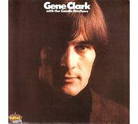 Clark,Gene - With the Gosdin Brothers