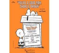 Clark Gesner You're a Good Man, Charlie Brown (Tascabile)