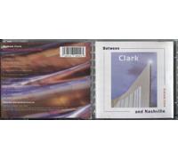 Clark, Graham - Between Clark & Nashville