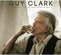 Guy Clark The Best of the Dualtone Years (CD) Album
