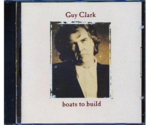 Clark,Guy - Boats to Build