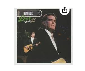 Clark, Guy - Live From Austin Tx