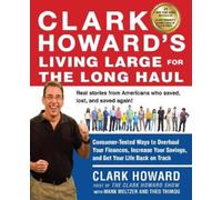 Clark Howard Mark Meltzer The Clark Howard's Living Large for the L (Tascabile)