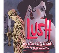 Clark, Joe - Lush