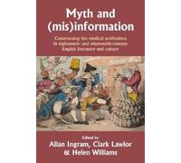 Clark Lawlor Myth and (Mis)Information (Copertina rigida)