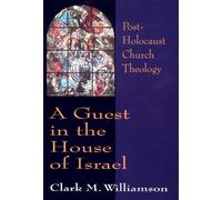 Clark M. Williamson A Guest in the House of Israel (Tascabile)