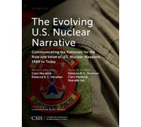Clark Murdock Shanelle Van Rebecca K.C. The Evolving U.S. Nuclear N (Tascabile)