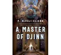Clark P. Djeli A Master of Djinn (Tascabile) Dead Djinn Universe