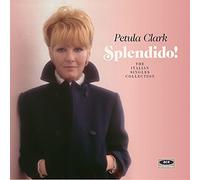Clark Petula - Splendido: Italian Singles Collection