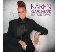 Clark Sheard Karen - Destined To Win