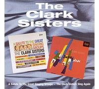 The Clark Sisters – A Salute to the Great Singing Groups / The Clark Sisters Swing Again – CD