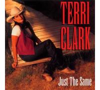 Clark Terri - Just the Same by Clark Terri (1996-11-05)