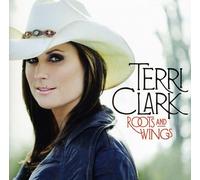 Clark, Terri - Roots & Wings