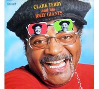 Clark Terry and his Jolly Giants [Vinyl LP] [Schallplatte]