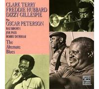 Clark Terry/Freddie Hubbard/Dizzy Gillespie The Alternate Blues (CD) Album