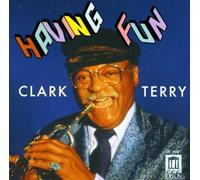 Clark Terry Having Fun (CD) Album
