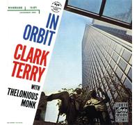 Clark Terry with Thelonious Monk In Orbit (Vinyl LP) 12" Album