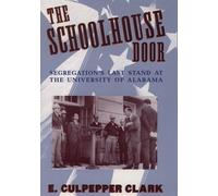 Clark The Schoolhouse Door (Tascabile)