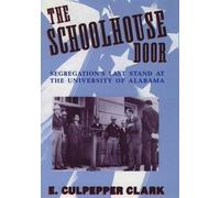 Clark The Schoolhouse Door (Tascabile)