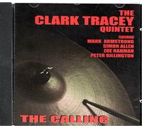 CLARK, TRACEY -TRIO- - CALLING