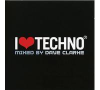 Clarke, Dave - I Love Techno 2007