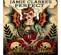 Clarke, Jamie - Perfect - Hell Hath no Fury